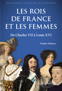 Les rois de France et les femmes