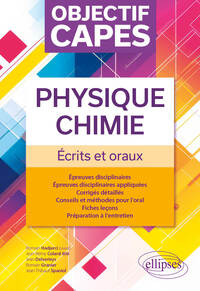 Objectif CAPES Physique-Chimie. M2. Écrits et oraux