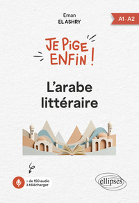 Je pige enfin l'arabe littéraire !