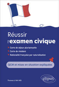 Réussir l'examen civique