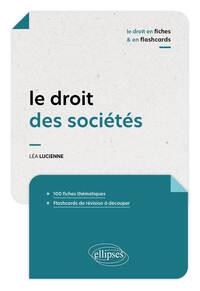 Le droit des sociétés en fiches et flashcards