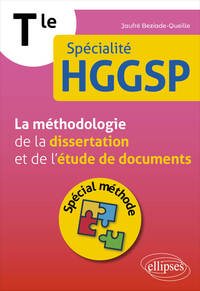 Terminale - Spécialité HGGSP - La méthodologie de la dissertation et de l'étude de documents