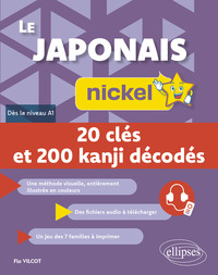 Le japonais nickel. Kanji
