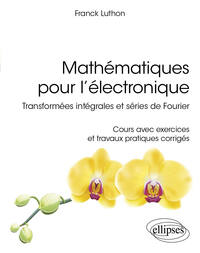 Mathématiques pour l’électronique