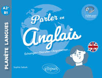 Parler en anglais A2+-B1