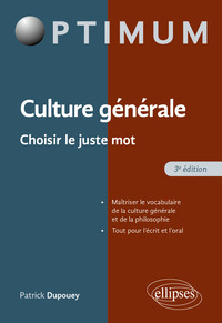 Culture générale - Choisir le juste mot