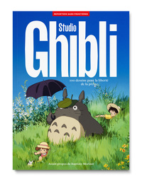 Studio Ghibli - 100 dessins pour la liberté de la presse