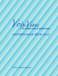 VOIX VIVES DE MEDITERRANEE EN MEDITERRANEE - SETE 2017