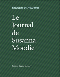 LE JOURNAL DE SUSANNA MOODIE