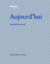 AUJOURD'HUI - JOURNAL AU BORD