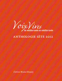 VOIX VIVES DE MEDITERRANEE EN MEDITERRANEE - SETE 2012