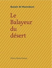 LE BALAYEUR DU DESERT