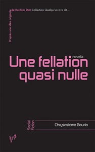 Une fellation quasi nulle - novella