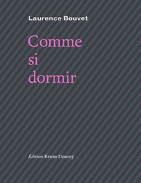 COMME SI DORMIR