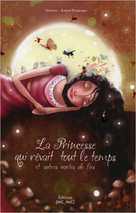 La Princesse qui rêvait tout le temps (souple)