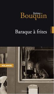 BARAQUE A FRITES