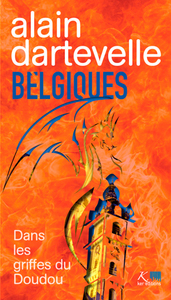 BELGIQUES - DANS LES GRIFFES DU DOUDOU