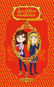LES FILLES MODELES T01 - GUERRE FROIDE