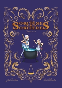 SORCIERES SORCIERES RECUEIL BD T01