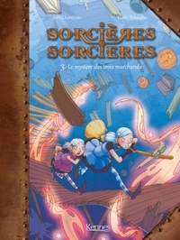 Sorcières Sorcières BD T03