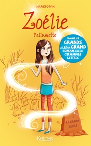 ZOELIE L'ALLUMETTE T01 - LE GARCON OUBLIE