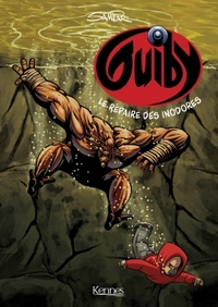 GUIBY T04 - LE REPAIRE DES INODORES