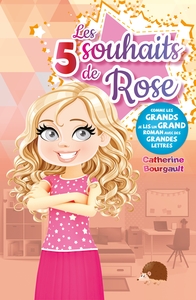 ROSE T01 - LES 5 SOUHAITS DE ROSE