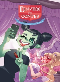 L'ENVERS DES CONTES BD T03 - LA MARRAINE PAS SI MALEFIQUE DE LA BELLE AU BOIS DORMANT