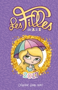 Les Filles de A à Z - Le guide 2017