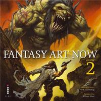 Fantasy Art Now Vol. 2 /anglais