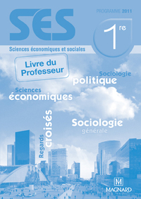 Sciences économiques et sociales 1re, Livre du professeur