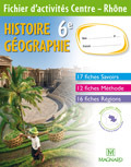 Azzouz Histoire-Géographie 6e, Cahier d'activités Centre-Rhône