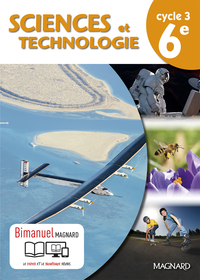 Sciences et Technologie 6e, Livre de l'élève - Bimanuel