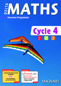 Mathématiques, Delta Maths Cycle 4, Livre de l'élève - Bimanuel