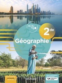 Géographie - ActuGéo 2de, Livre de l'élève