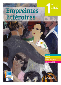 Français - Empreintes littéraires 1re, Livre de l'élève