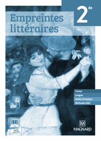 Français - Empreintes littéraires 2de, Livre du professeur