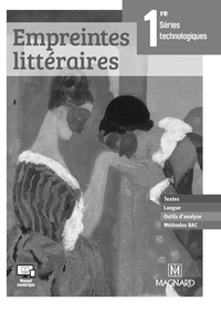 Français - Empreintes littéraires 1re Technologique, Livre du professeur