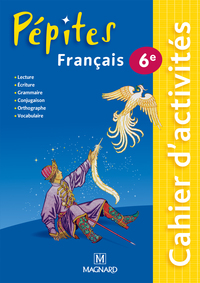 Pépites français 6e (2015) - Cahier d'activités