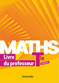 Maths Expertes Tle, Livre du professeur