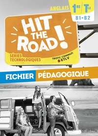Hit the Road 1re, Tle Technologique, Livre du professeur