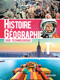 Histoire, Géographie Tle Technologique, Livre de l'élève