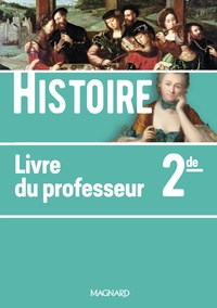 Histoire 2de, Livre du professeur