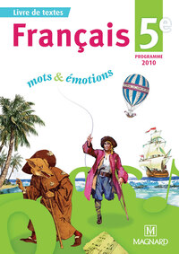 Mots et émotions Français 5e, Livre de l'élève