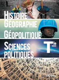 Histoire, Géographie, Géopolitique et Sciences Politiques Tle Spécialité, Livre de l'élève