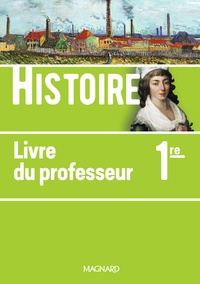 Histoire 1re, Livre du professeur