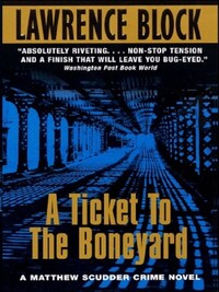 TICKET TO THE BONEYARD