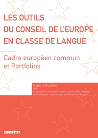 LES OUTILS DU CONSEIL DE L'EUROPE EN CLASSE DE LANGUE (2006) - LIVRE - CECR ET PORTFOLIO EUROPEEN DE