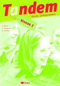 TANDEM NIV.2 - GUIDE PEDAGOGIQUE - VERSION PAPIER