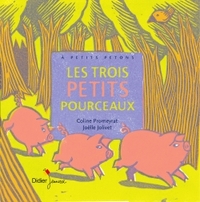 A PETITS PETONS - T04 - LES TROIS PETITS POURCEAUX - FORMAT GEANT